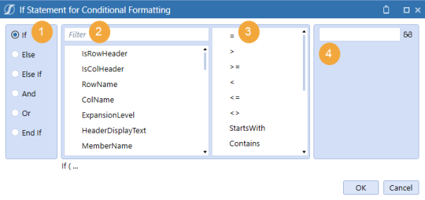 The dialog box shows the selections available for the conditional statement, the filter text field, the selections available for the operator, and the text/object field.